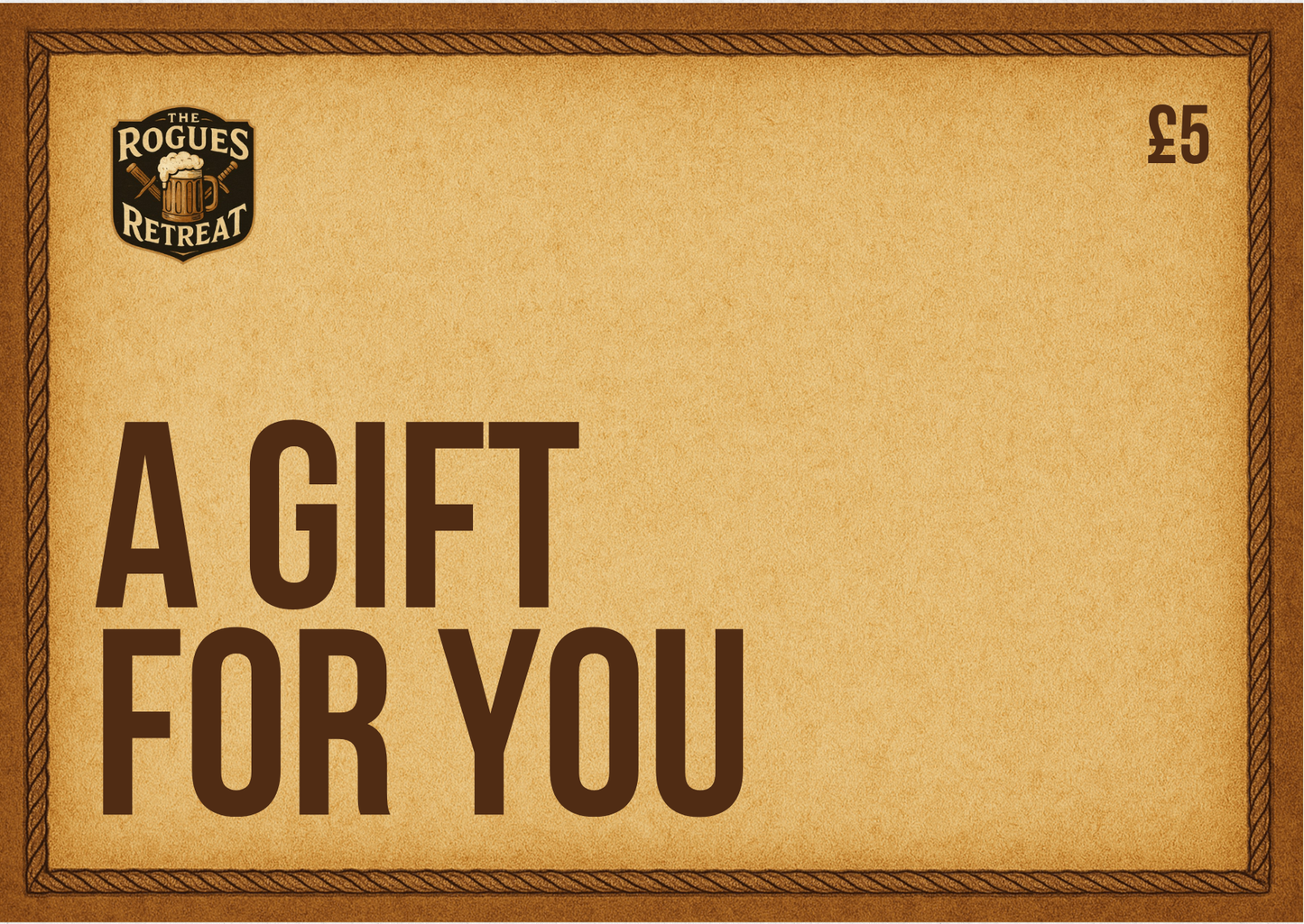 The Rogues Retreat Gift Card